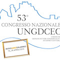 A Salerno il 53° Congresso nazionale dell'Unione Nazionale Giovani Dottori Commercialisti