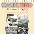 Alla Sala Espositiva Comunale la mostra "Cava de' Tirreni attraverso il '900"