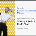 Amalfi Coast Cocktail Week: Francesco Acampora e Ida Milano presentano "Whisky & Soda & Rock’n’Roll", un cocktail che unisce America e Sud Italia