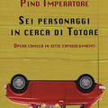 Carnevale di Maiori, alla Maratona dell’Umorismo 'Sei personaggi in cerca di Totore' di Pino Imperatore e Francesca Gerla