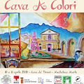 "Cava a Colori", ecco la 4ª edizione