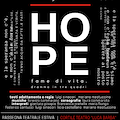 Cava de' Tirreni, 18-19 luglio lo spettacolo "HOPE. fame di vita"