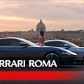 Ferrari Roma. La nuova dolce Vita: a distanza di un anno ambisce a diventare la Ferrari più bella di sempre