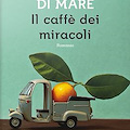 'Il caffè dei miracoli', ultimo libro di Franco Di Mare ispirato alla dimensione Ravello