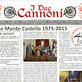 Il Casale Pistonieri "Monte Castello" lancia "I Due Cannoni"