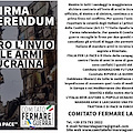 Il Comitato "Fermare la guerra" avvia anche a Salerno e provincia la campagna referendaria contro l’invio di armi in Ucraina