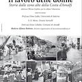 'Il lavoro delle Donne', nel libro di Rita Di Lieto la fatica delle nostre nonne