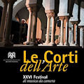 Il XXVI Festival "Le Corti dell'Arte"