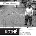 "Koinè" sostiene "Trame Africane"