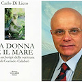 "La donna e il mare": 23 agosto ad Amalfi la presentazione del volume di Carlo Di Lieto 