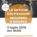 "Le Antiche Coltivazioni-recupero e risorsa", 3 luglio convegno a Cava de' Tirreni