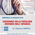 ‘Le Domeniche della Salute’: 22 maggio a Cava screening delle patologie dentarie dell'infanzia