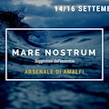 Mare Nostrum ad Amalfi dal 14 al 16 settembre