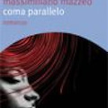 Mazzeo presenta "Coma parallelo"