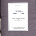 «Pate nuosto» e «Avemmaria», le preghiere tradotte in napoletano da Sigismondo Nastri