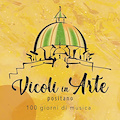 Positano riparte con "Vicoli in Arte", 100 eventi fino a novembre: si comincia sabato 5 giugno [PROGRAMMA]