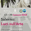 Salerno: Luci sull'Arte. Stasera inaugurazione della mostra a Palazzo Genovese