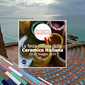 Torna “Buongiorno Ceramica!”: la festa diffusa della Ceramica Italiana fa tappa anche a Vietri sul Mare