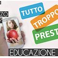 'Tutto troppo presto': sabato 11 ad Amalfi un convegno sull'educazione affettiva e sessuale dei nativi digitali