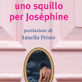 Uno squillo per Joséphine: romanzo sulle ipocrisie del quotidiano