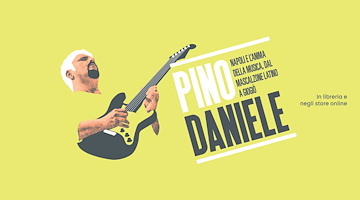 "Pino Daniele. Napoli e l’anima della musica, dal mascalzone latino a GioGiò”: a Sorrento il libro di Pietro Perone