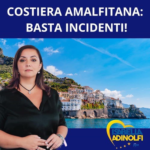 Incidente mortale a Positano, l'eurodeputata Adinolfi: «La Costa d'Amalfi merita di essere vissuta in sicurezza»<br />&copy; Isabella Adinolfi