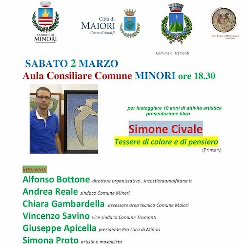 Minori, 2 marzo il mosaicista e poeta Simone Civale presenta il suo libro-catalogo per i dieci anni di attività