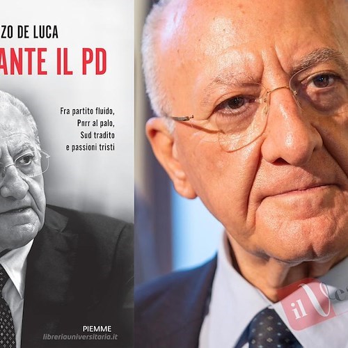 “Nonostante il Pd”, il libro di Vincenzo De Luca