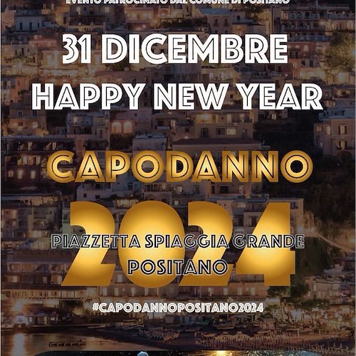 Positano si prepara ad accogliere il 2024: ecco il programma di eventi per Capodanno