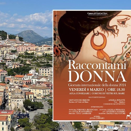 “Raccontami Donna”: 8 marzo a Vietri sul Mare un’occasione di confronto sulla condizione femminile<br />&copy; Massimiliano D'Uva