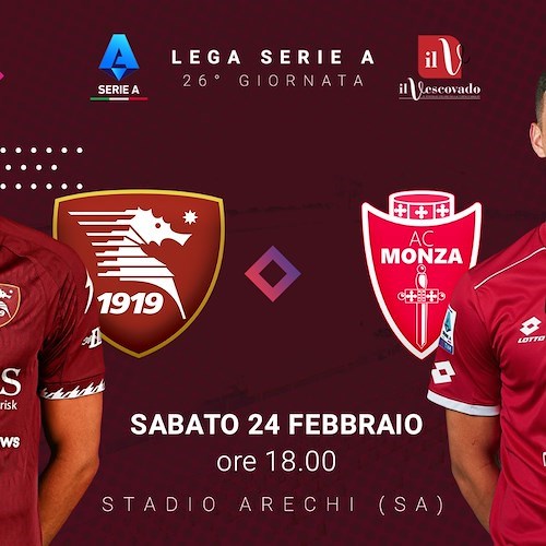 Salernitana-Monza, ultima chiamata per i granata. Le probabili formazioni<br />&copy; Il Vescovado